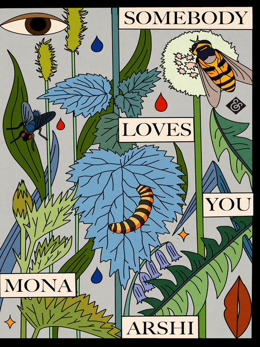 Title details for Somebody Loves You by Mona Arshi - Available